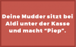 Deine Mudder-ALDI