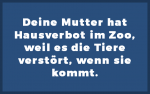Deine Mudder-Zoo