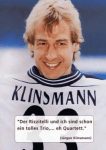 Fussball-Juergen-Klinsmann-Trio-Quartett