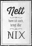 nett-bringt-nichts